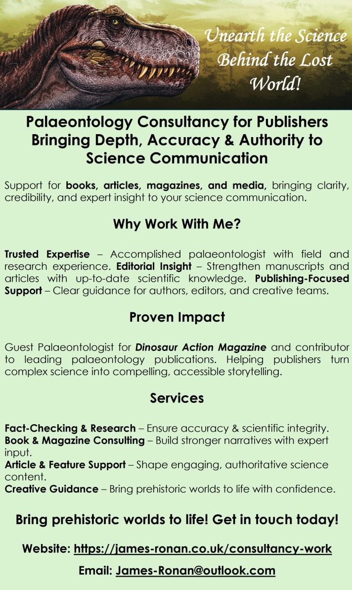 Palaeontology Consultancy for Publishers Bringing Depth, Accuracy & Authority to Science Communication Support for books, articles, magazines, and media, bringing clarity, credibility, and expert insight to your science communication.